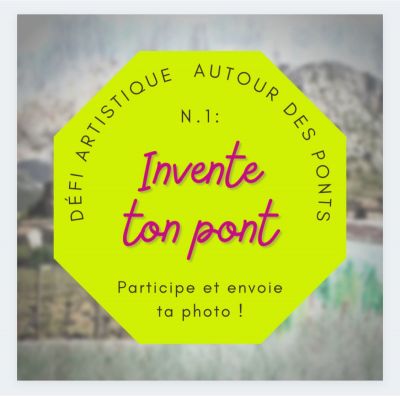 Défis artistiques sur le thème des ponts